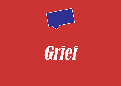 Grief