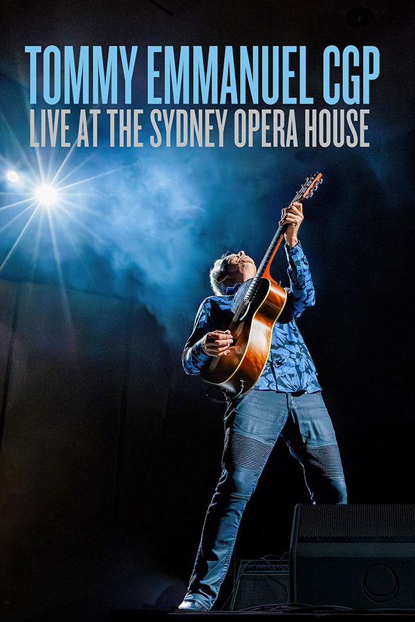 Tommy Emmanuel Sydney Opera House 600x900