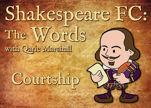 Shakespeare-FC-Words---Courtship