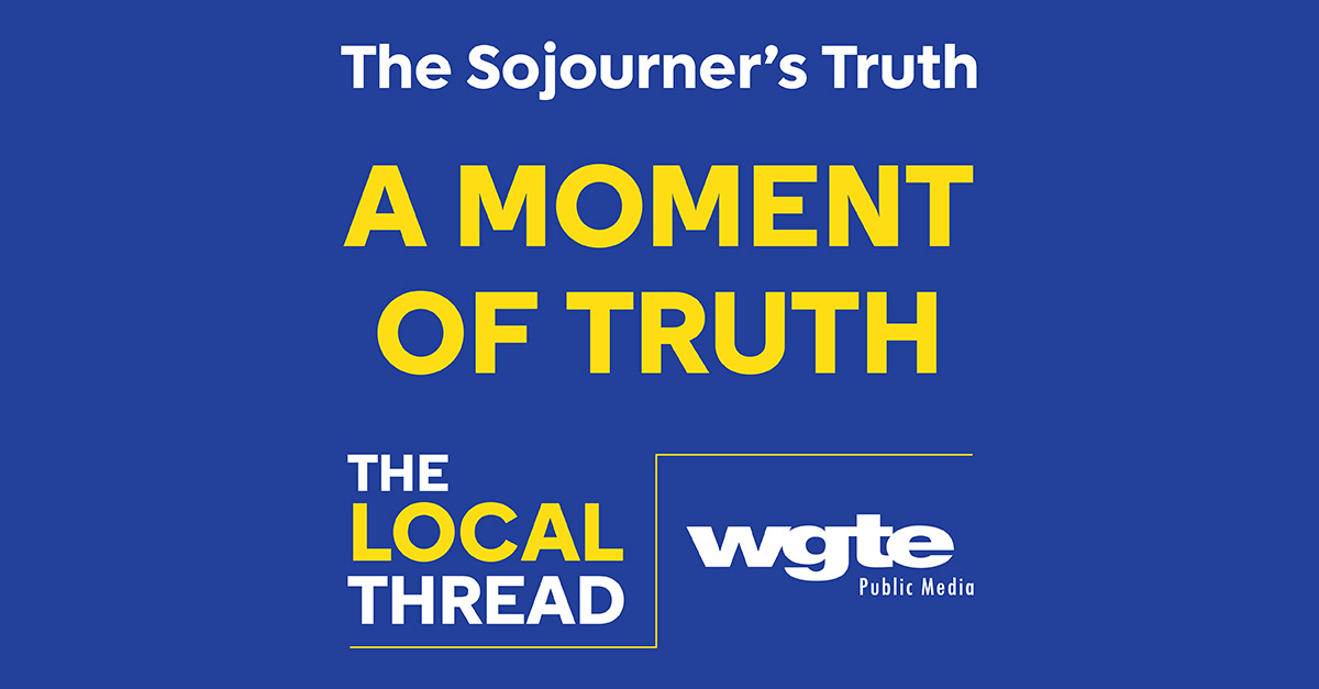 A Moment of Truth - WGTE Public Media