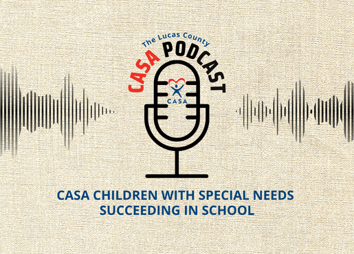 CASA Children with Special Needs Succeeding at School
