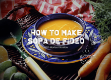 How to make sopa de fideo